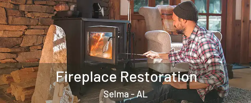  Fireplace Restoration Selma - AL